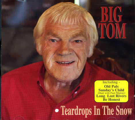 big tom cd teardrops in the snow