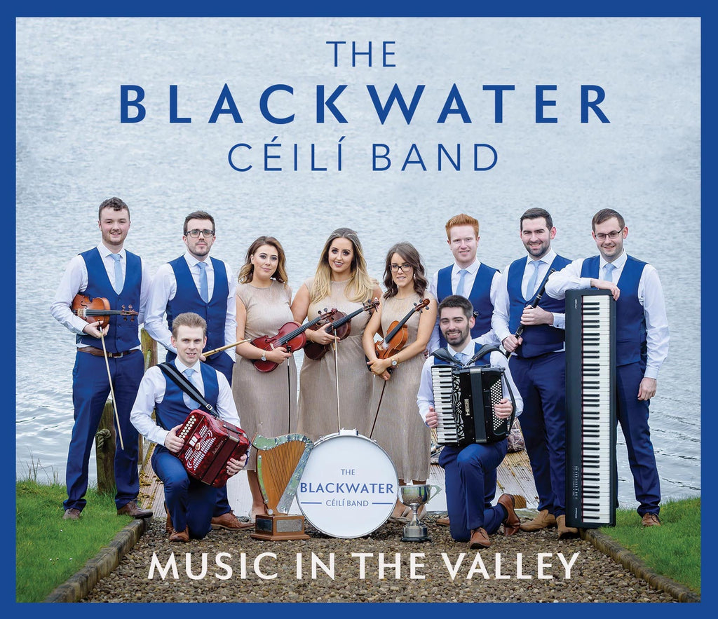 the blackwater ceili band music in the valley