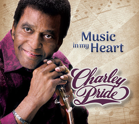 Charley Pride music in my heart country music CD