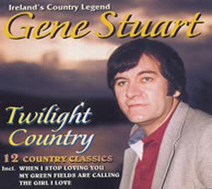 Gene Stuart – Twilight Country