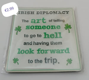 Irish Diplomacy fridge magnet.