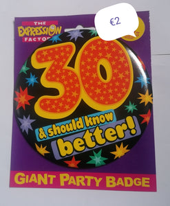 big 30th birthday badge