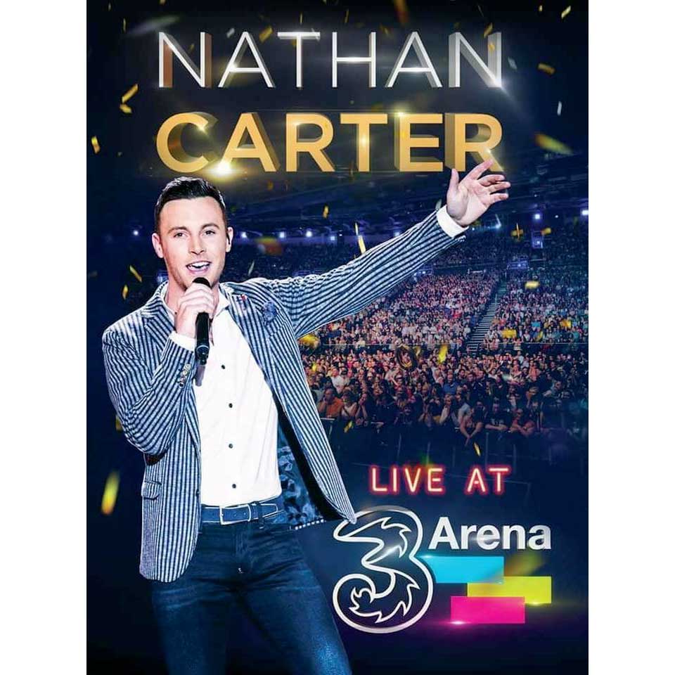 Nathan Carter live at  3 Arena DVD