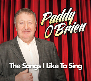 paddy o brien the songs i like to sing