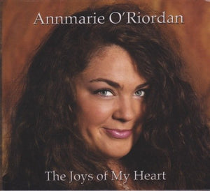 Ann Marie O'Riordan the joys of my heart Irish music CD.