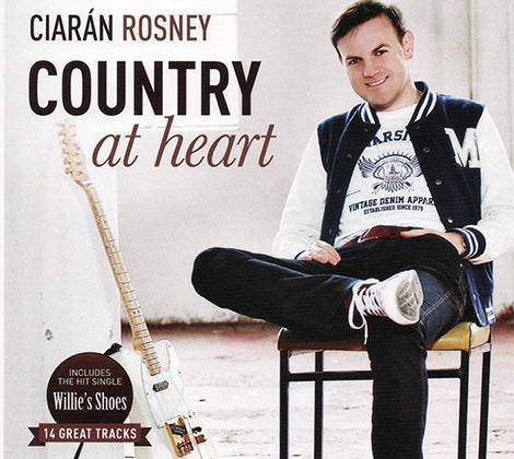 Ciaran Rosney country at heart cd